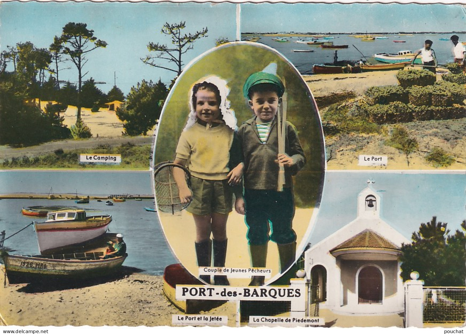 NE 28-(17) PORT DES BARQUES - CARTE MULTIVUES : COUPLE DE JEUNES PECHEURS , CAMPING , PORT , CHAPELLE DE PIEDEMONT - Other & Unclassified