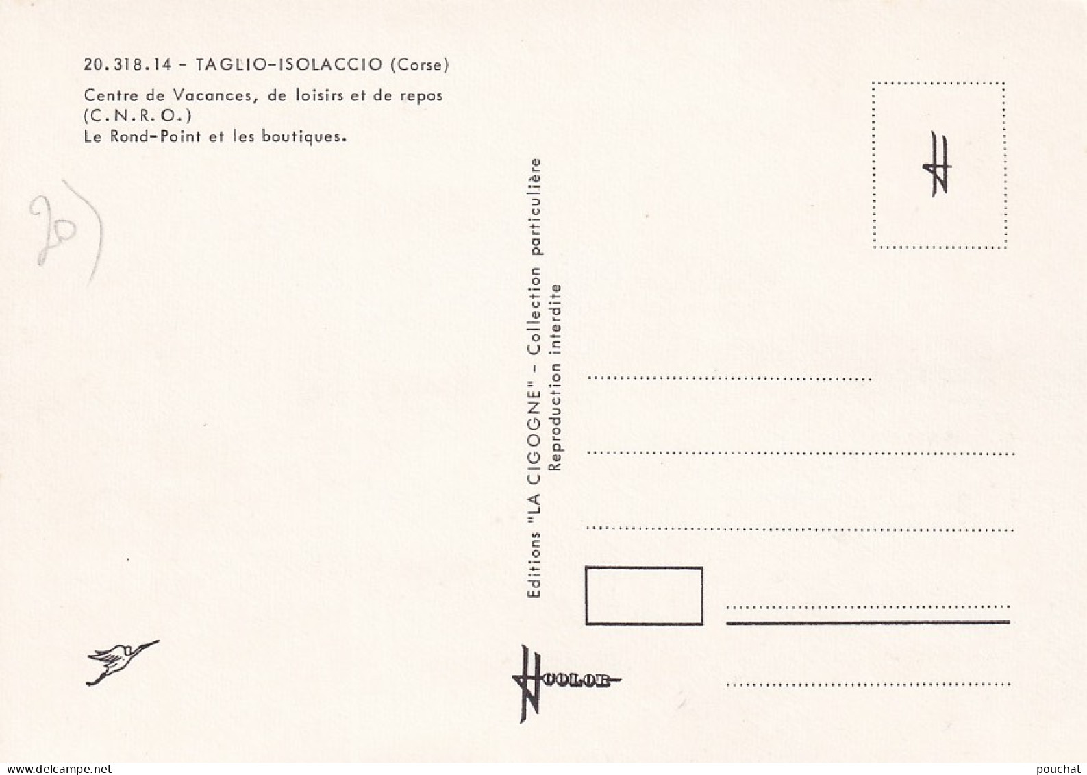 OP 41-(20) TAGLIO ISOLACCIO - CENTRE DE VACANCES  , DE LOISIRS ET DE REPOS  - LE ROND POINT ET LES BOUTIQUES - Autres & Non Classés