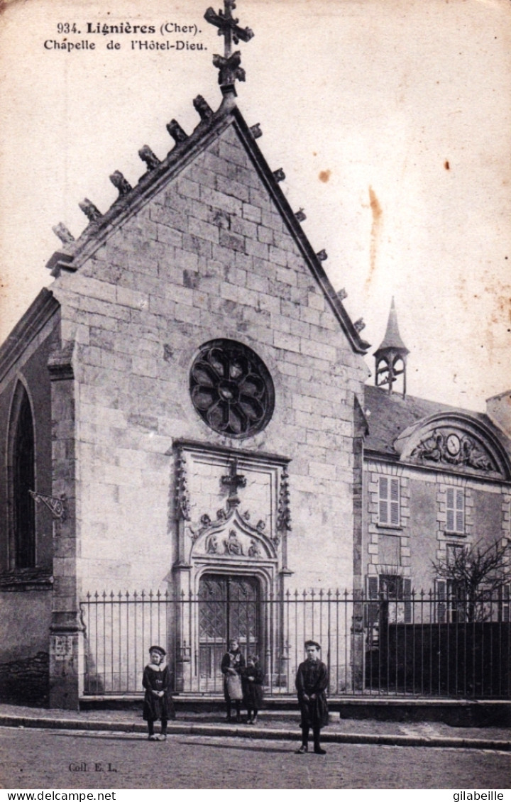 18 - Cher - LIGNIERES - Chapelle De L'hotel Dieu - Autres & Non Classés