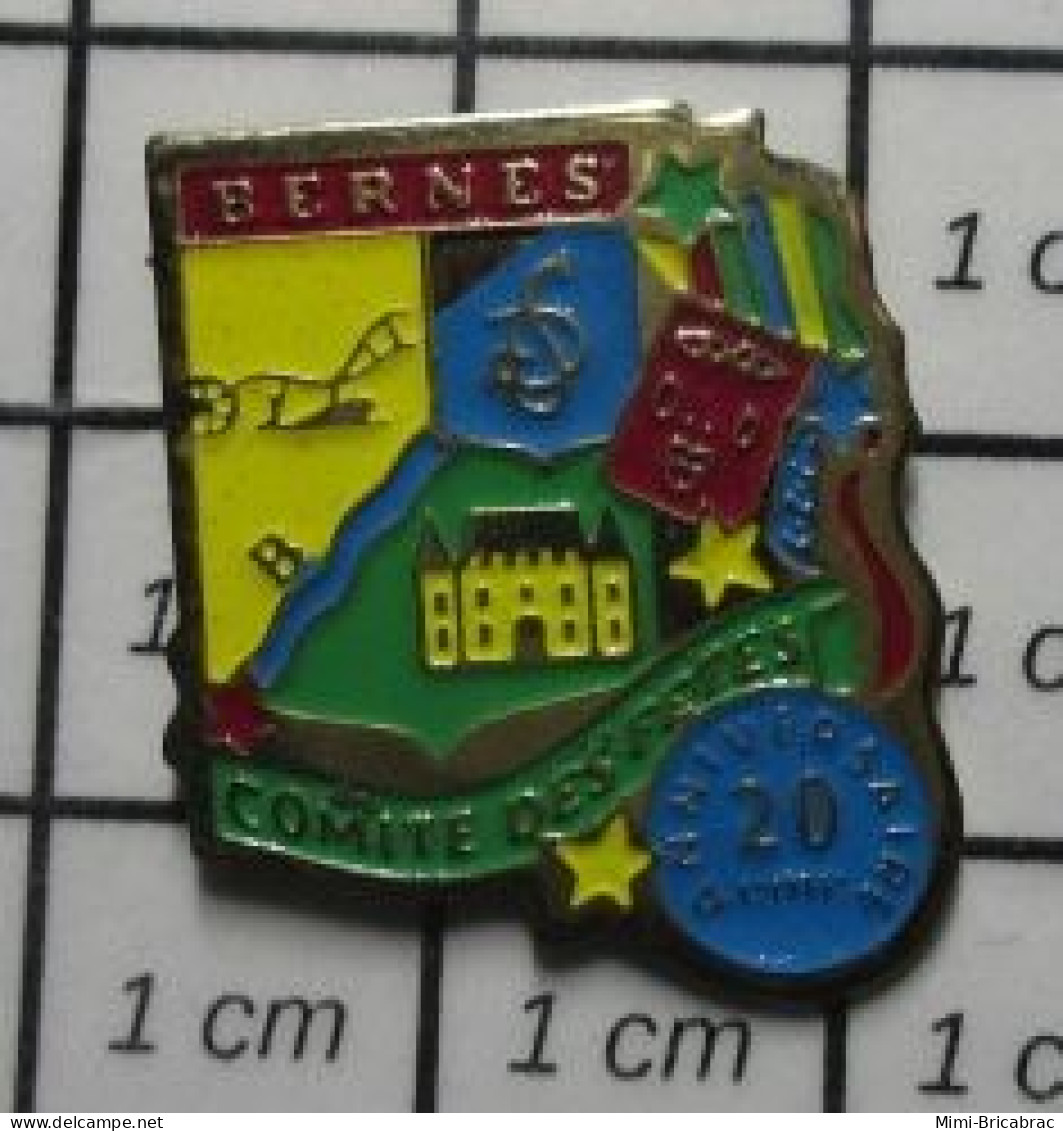 3617 Pin's Pins / Beau Et Rare / VILLES / BERNES COMITE DES FETES 20e ANNIVERSAIRE - Steden