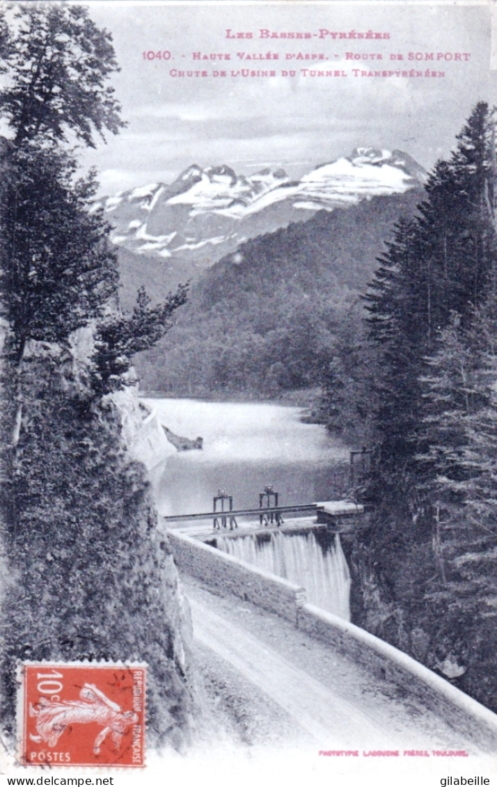 64 - Haute Vallée D'Aspe - Route De Somport - Chute De L'Usine Du Tunnel Transpyrénèen - Otros & Sin Clasificación