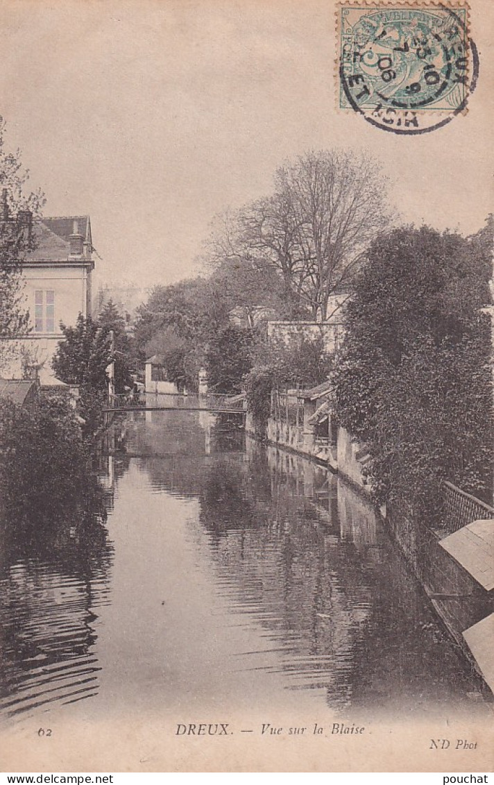 PE 30-(28) DREUX - VUE SUR LA BLAISE - Dreux