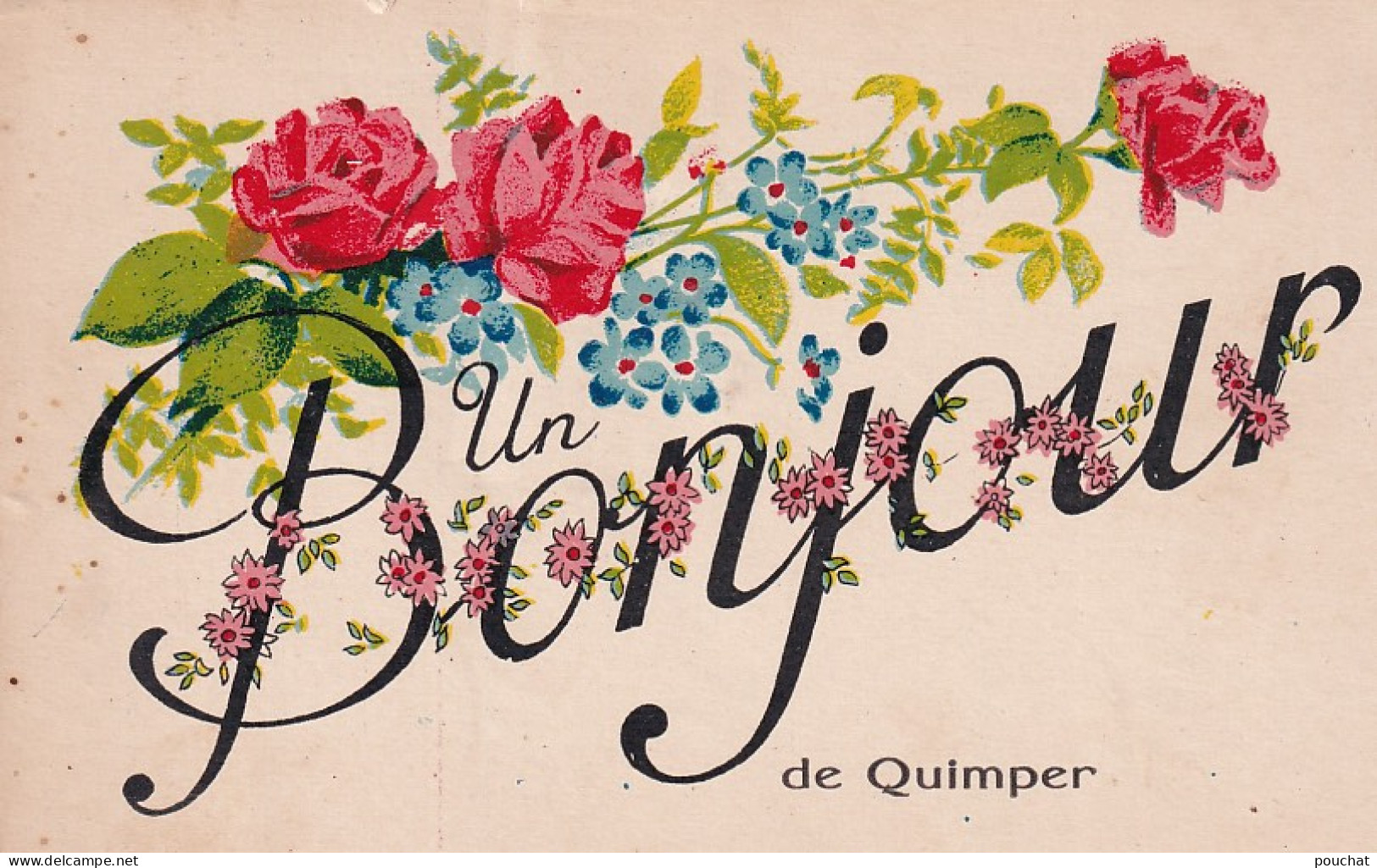PE 31-(29) UN BONJOUR DE QUIMPER - CARTE FANTAISIE - DECOR FLORAL - Quimper