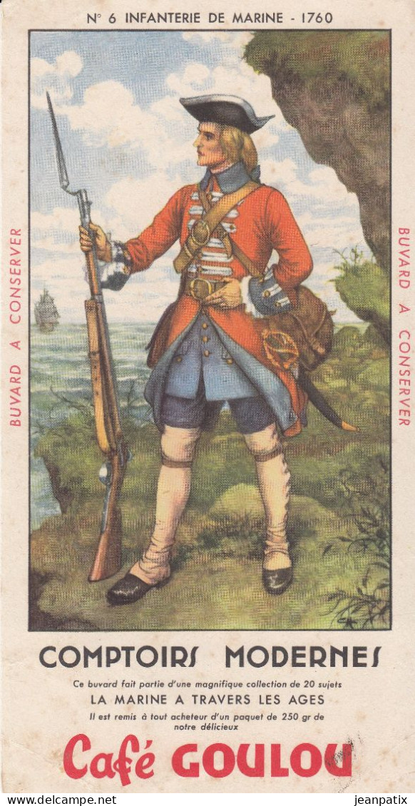 Ancien BUVARD & BLOTTER - Café GOULU - La Marine à Travers Les âges - N°6 - Infanterie De Marine 1760 - Autres & Non Classés