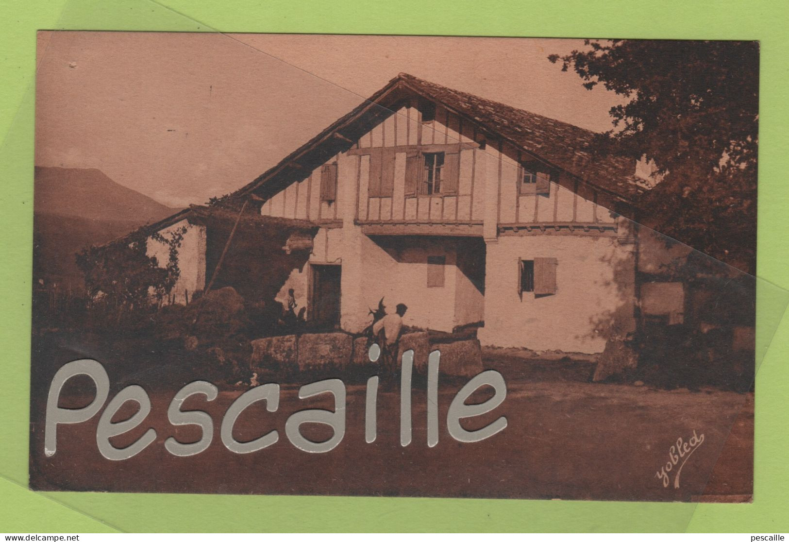 64 PYRENEES ATLANTIQUES - CP ANIMEE MAISON BASQUE A SAINT PEE SUR NIVELLE - YOBLED MARCEL DELBOY N° 213 - Other & Unclassified