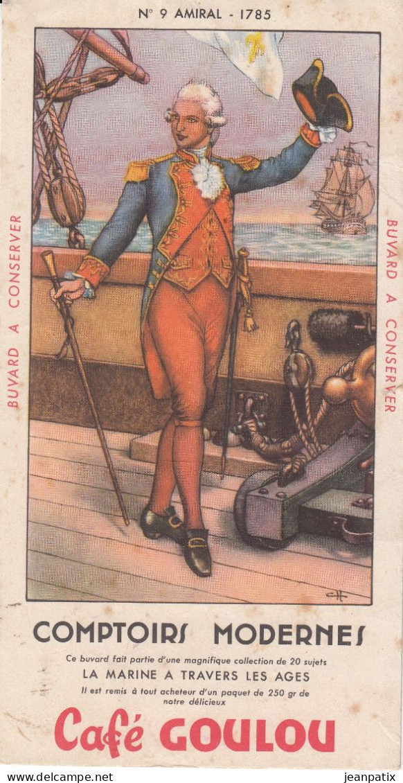 Ancien BUVARD & BLOTTER - Café GOULU - La Marine à Travers Les âges - N°9 - Amiral 1785 - Otros & Sin Clasificación