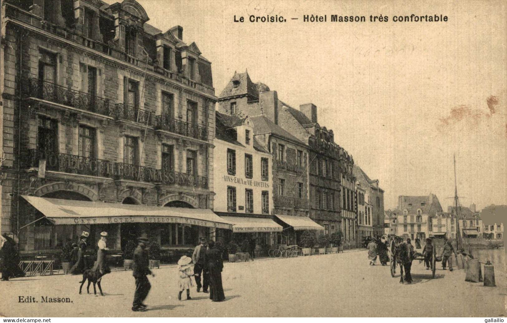 LE CROISIC HOTEL MASSON - Le Croisic