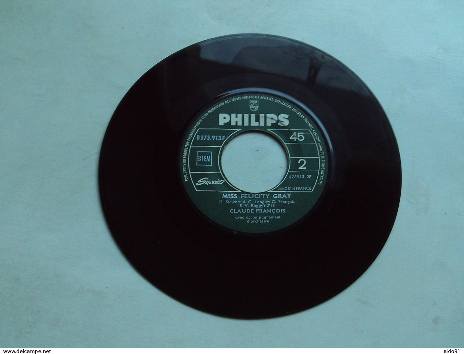 (Claude Francois - 1966) - Disque PHILIPS - B 373.913 F - 2 Titres  " J'attendrai Et Miss Felicity Gray " - Otros - Canción Francesa
