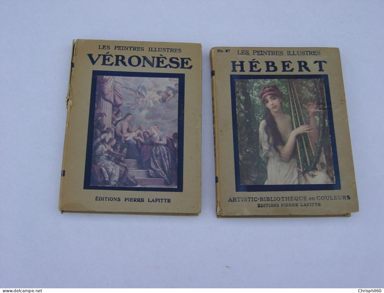 Les Peintres Illustres HEBERT Et VERONESE - Editions Pierre Lafitte - - Art