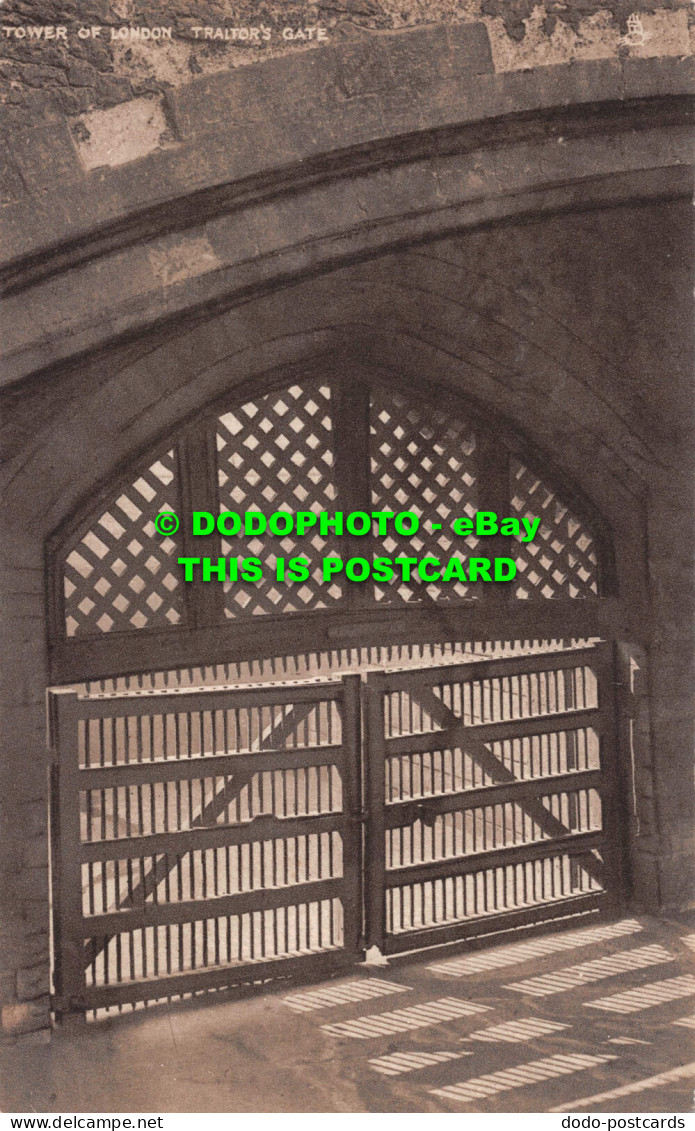 R549798 Tower Of London. Traitor Gate. Tuck. RP. No. 2170 - Autres & Non Classés