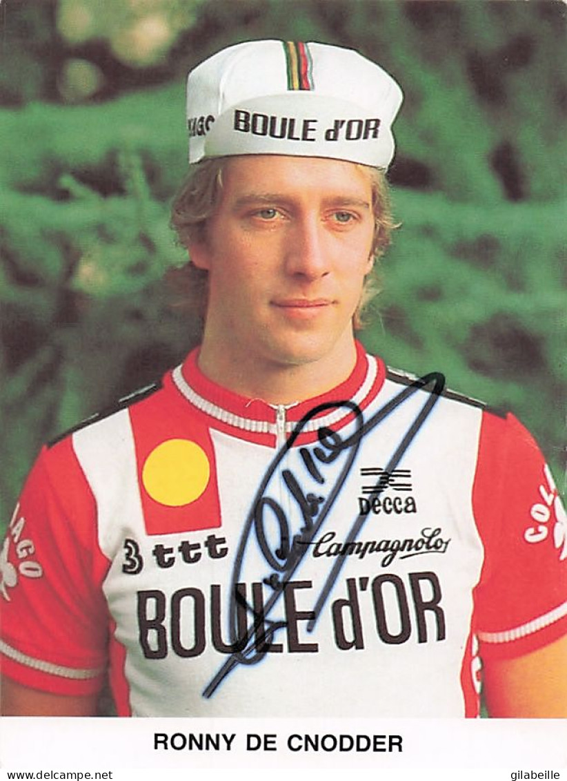 Vélo Coureur Cycliste  Belge Rony De Cnodder - Team Boule D'Or  -  Cycling - Cyclisme  Ciclismo - Wielrennen  - Signée - Radsport