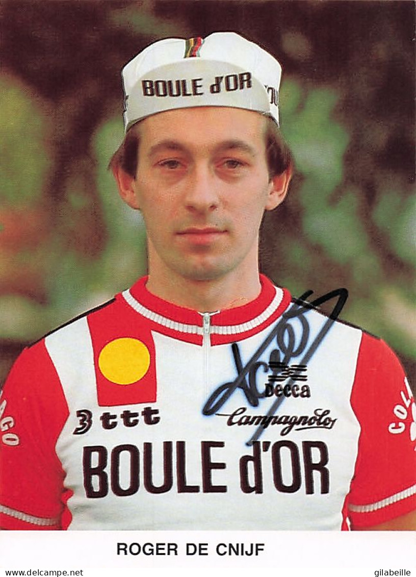 Vélo Coureur Cycliste  Belge Roger De Cnijf - Team Boule D'Or  -  Cycling - Cyclisme  Ciclismo - Wielrennen  - Signée - Radsport