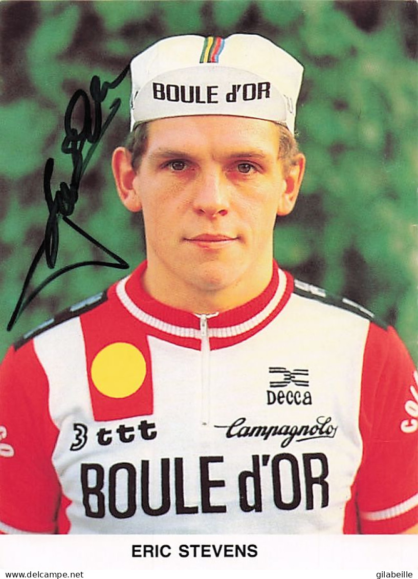 Vélo Coureur Cycliste  Belge Eric Stevens - Team Boule D'Or  -  Cycling - Cyclisme  Ciclismo - Wielrennen  - Signée - Wielrennen