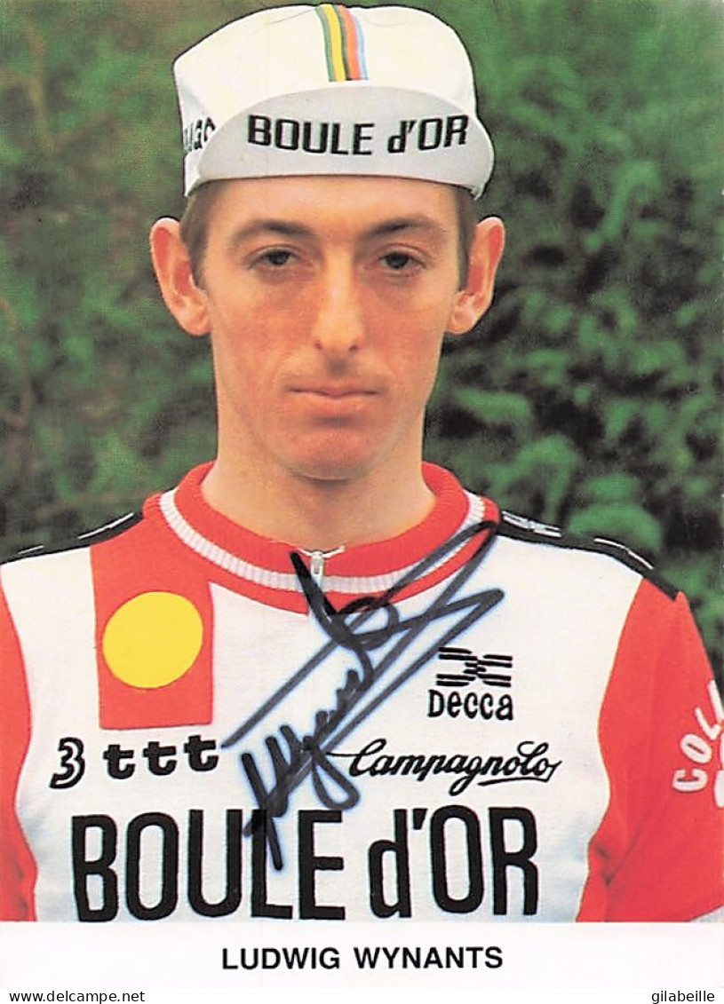 Vélo Coureur Cycliste  Belge Ludwig Wynants  - Team Boule D'Or  -  Cycling - Cyclisme  Ciclismo - Wielrennen  - Signée - Radsport