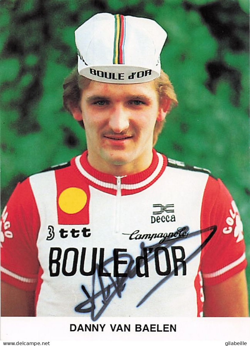 Vélo Coureur Cycliste  Belge Dany Van Baelen - Team Boule D'Or  -  Cycling - Cyclisme  Ciclismo - Wielrennen  - Signée - Wielrennen