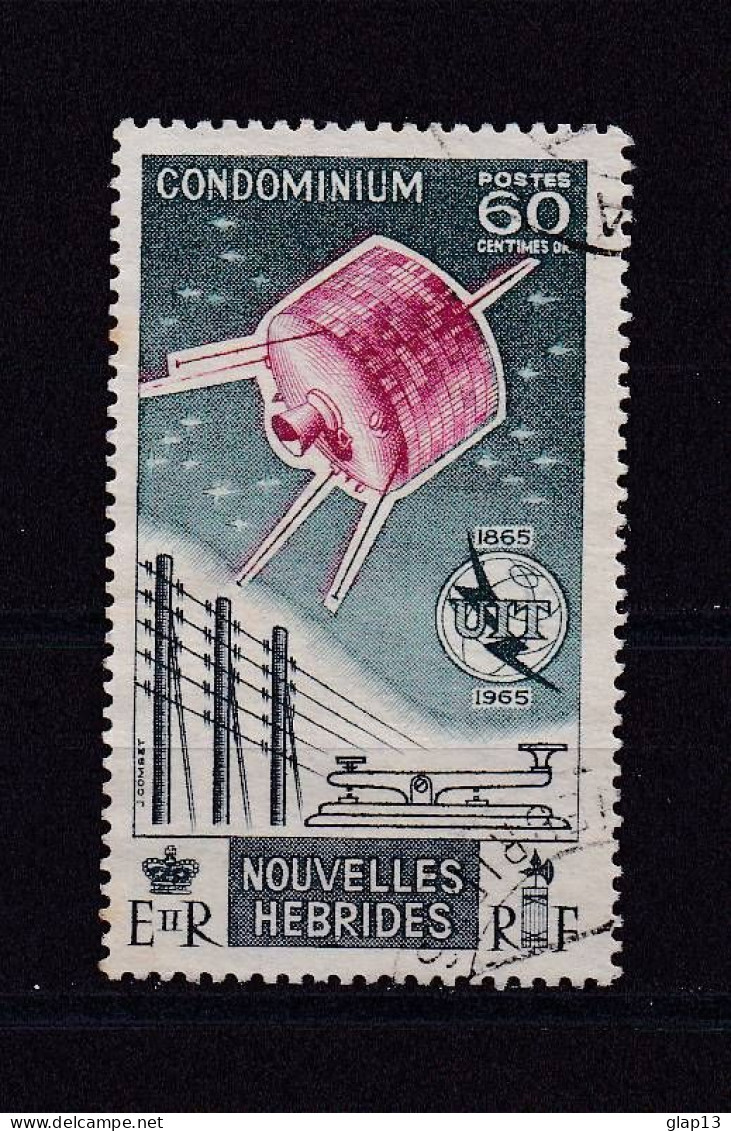 NOUVELLES-HEBRIDES 1965 TIMBRE N°212 OBLITERE U.I.T. - Used Stamps