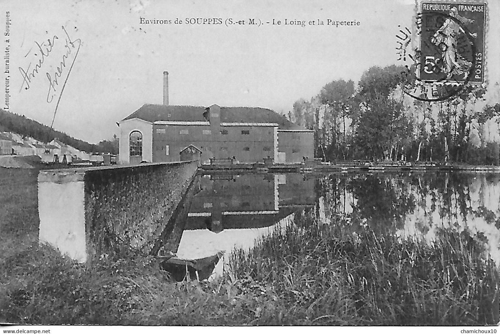 Cpa- Environs De SOUPPES-77-Le Loing Et La PAPETERIE-écrite Voyagée 1907-Lempereur à Souppes - Industry