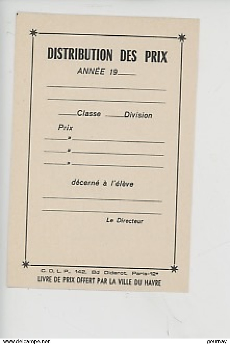 Le Havre Distribution Des Prix - Livre De Prix Offert Par La Ville Du Havre (fiche Vierge) - Unclassified