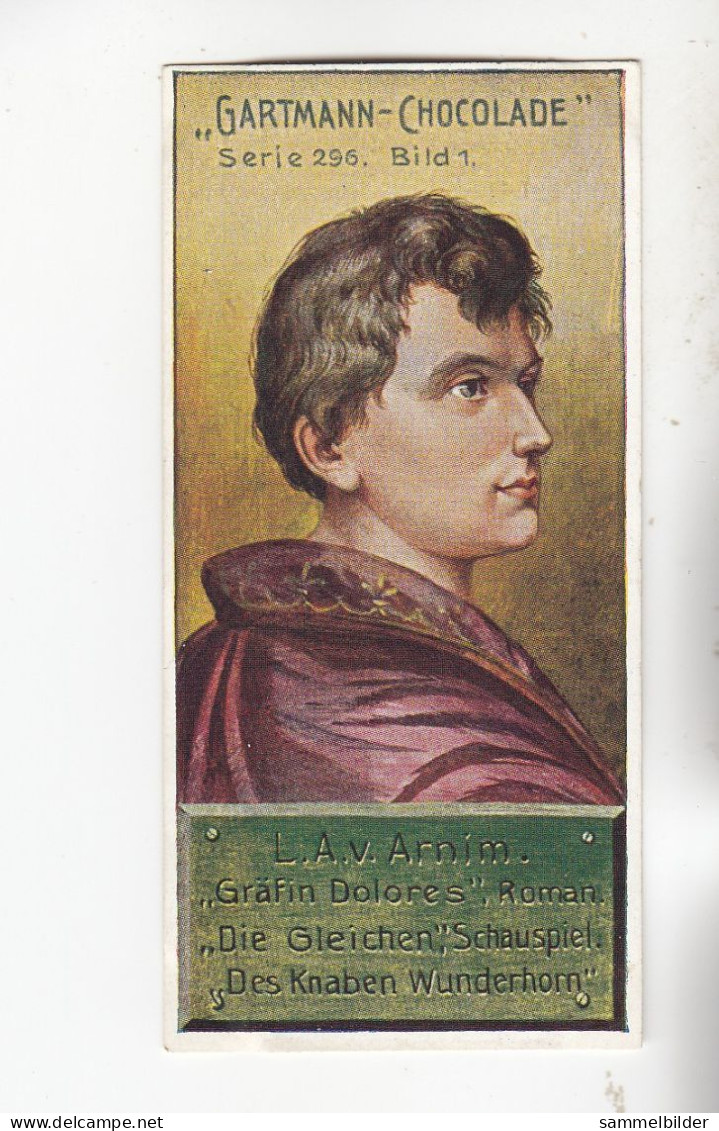 Gartmann  Deutsche Romantiker Ludwig Achim Von Arnim   Serie 296 #1 Von 1909 - Sonstige & Ohne Zuordnung