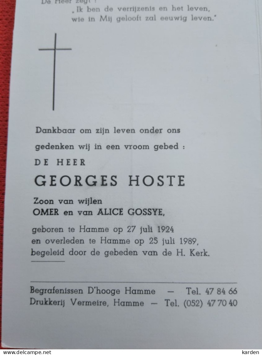 Doodsprentje Georges Hoste / Hamme 27/7/1924 - 25/7/1989 ( Z.v. Omer Hoste En  Alice Gossye ) - Religion &  Esoterik