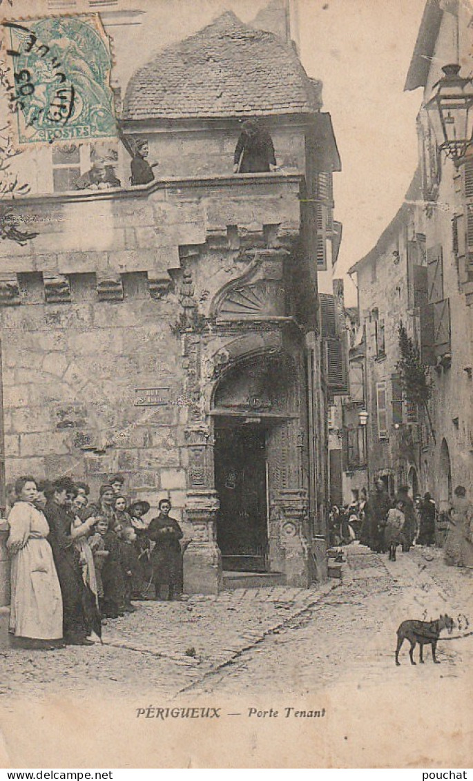 QU 3-(24) PERIGUEUX - PORTE TENANT - ANIMATION - 2 SCANS - Périgueux