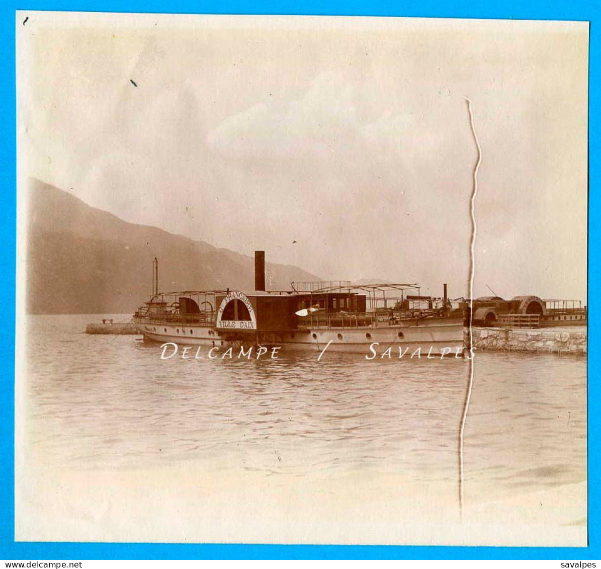 Savoie 1897 * Lac Du Bourget, Bateau à Vapeur « Ville D’Aix », Port Aix-les-Bains   * Photo Originale - Places