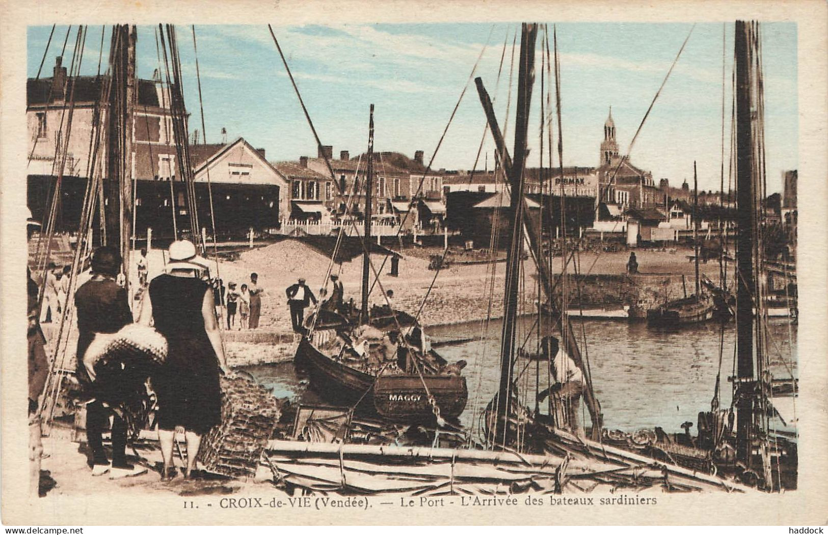 CROIX DE VIE : LE PORT - L'ARRIVEE DES BATEAUX SARDINIERS - Saint Gilles Croix De Vie