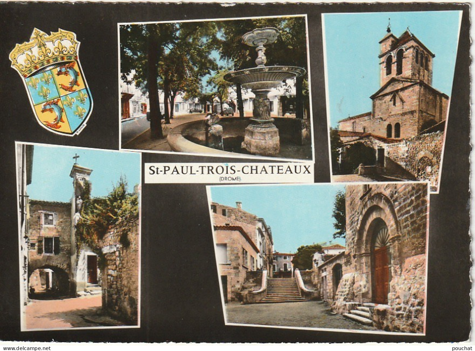 QU 6-(26) SAINT PAUL TROIS CHATEAUX - CARTE MULTIVUES COULEURS - BLASON - 2 SCANS - Otros & Sin Clasificación