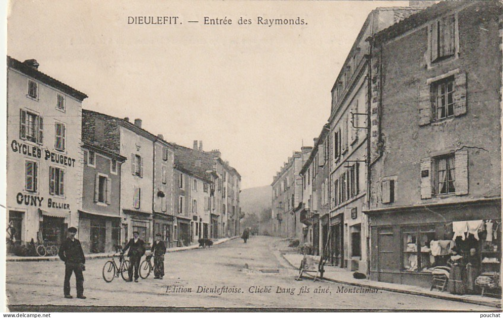 QU 6-(26) DIEULEFIT - ENTREE DES RAYMONDS - COMMERCES : CYCLES PEUGEOT , SELLIER ..- VILLAGEOIS  - 2 SCANS - Dieulefit