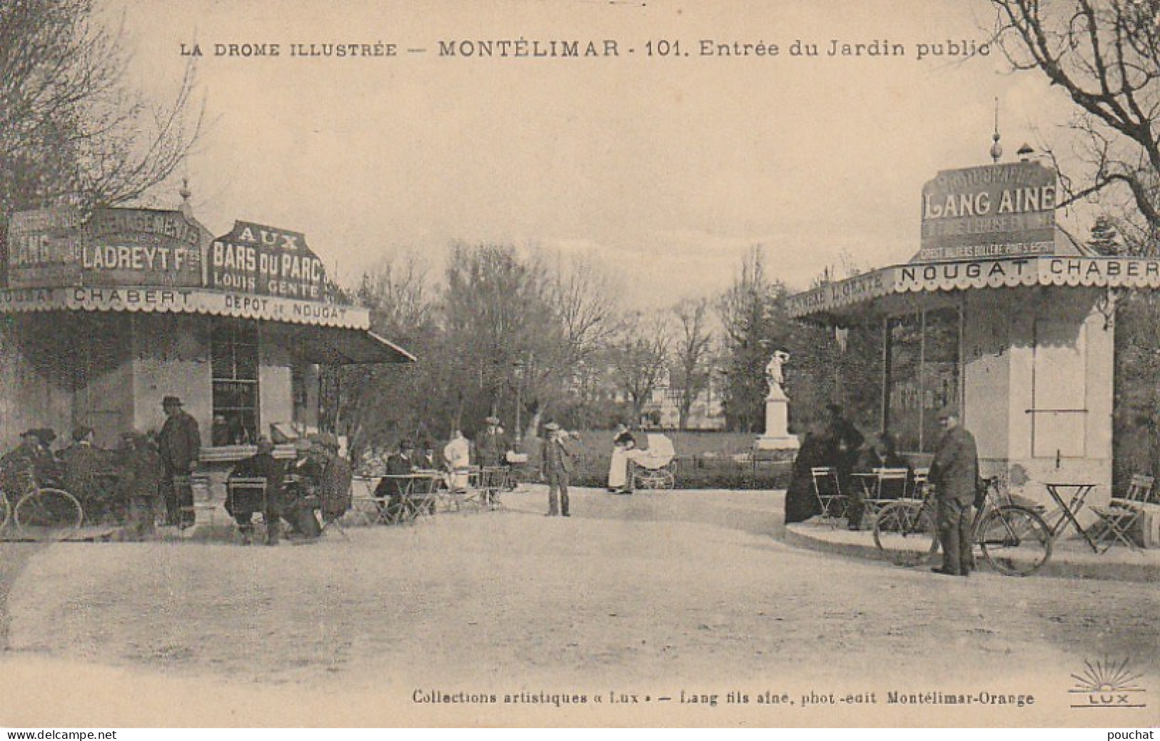 QU 6-(26) MONTELIMAR - ENTREE DU JARDIN PUBLIC - KIOSQUES -  PUBLICITE NOUGAT CHABERT - ANIMATION  - 2 SCANS - Montelimar