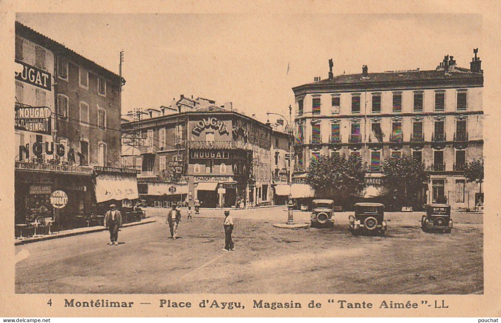 QU 6-(26) MONTELIMAR - PLACE D' AYGU , MAGASIN DE " TANTE AIMEE "- FABRIQUE , COMMERCES DE NOUGAT - 2 SCANS - Montelimar