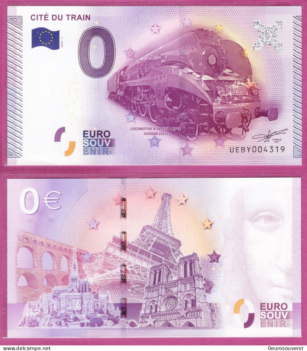 0-Euro UEBY 2015-1  CITE DU TRAIN - LOCOMOTIVE A VAPEUR HUDSON 232.U.1 - Essais Privés / Non-officiels