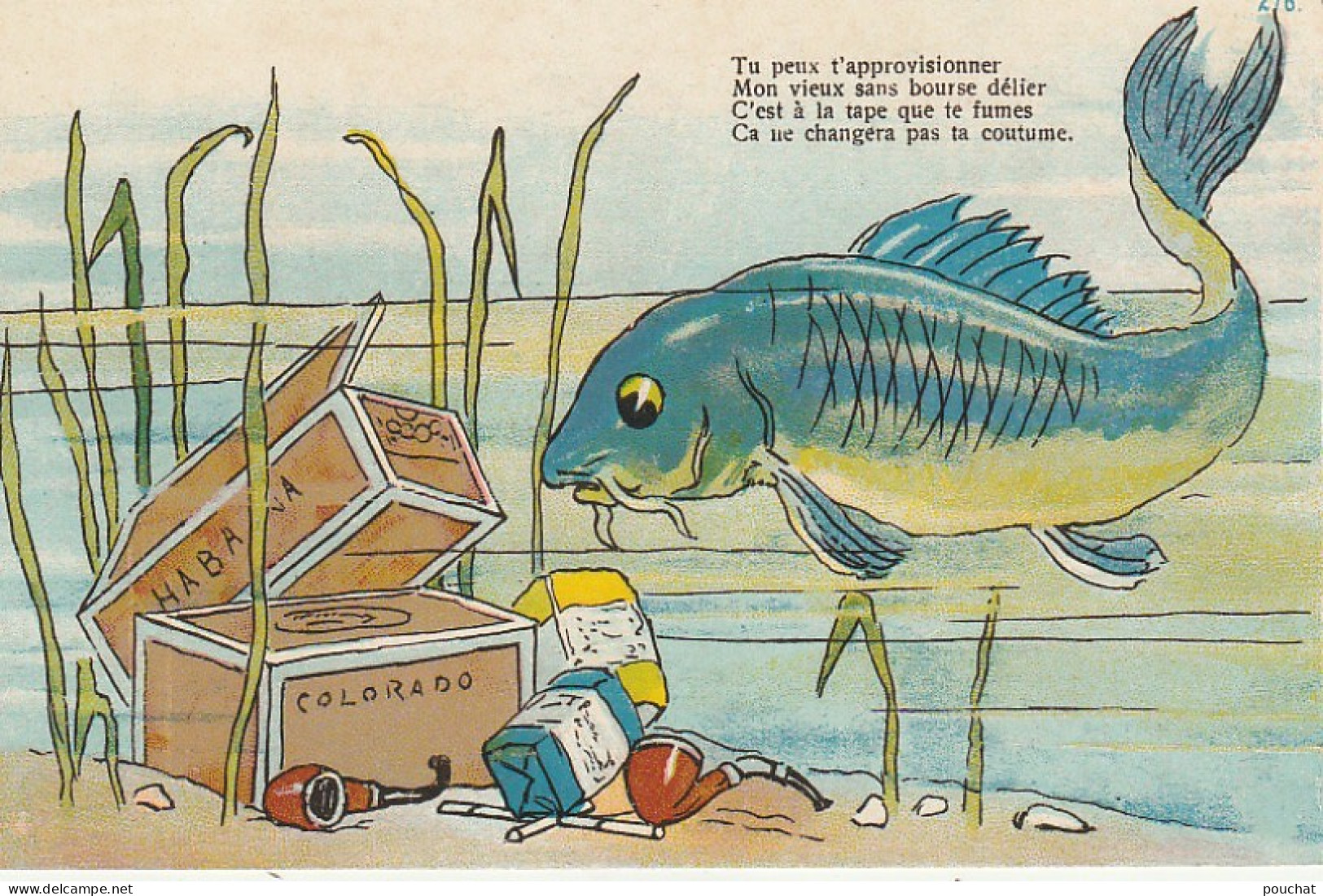 QU 9- " TU PEUX T' APPROVISIONNER .. SANS BOURSE DELIER .." - POISSON AVEC BOITES A CIGARES , CIGARETTES , PIPES - Humour