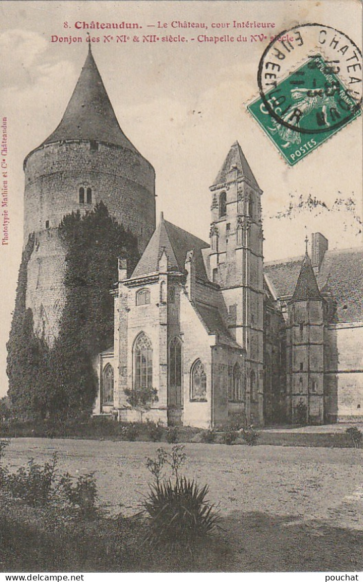 QU II-(28) CHATEAUDUN - LE CHATEAU , COUR INTERIEURE - DONJON ET CHAPELLE   - 2 SCANS - Chateaudun