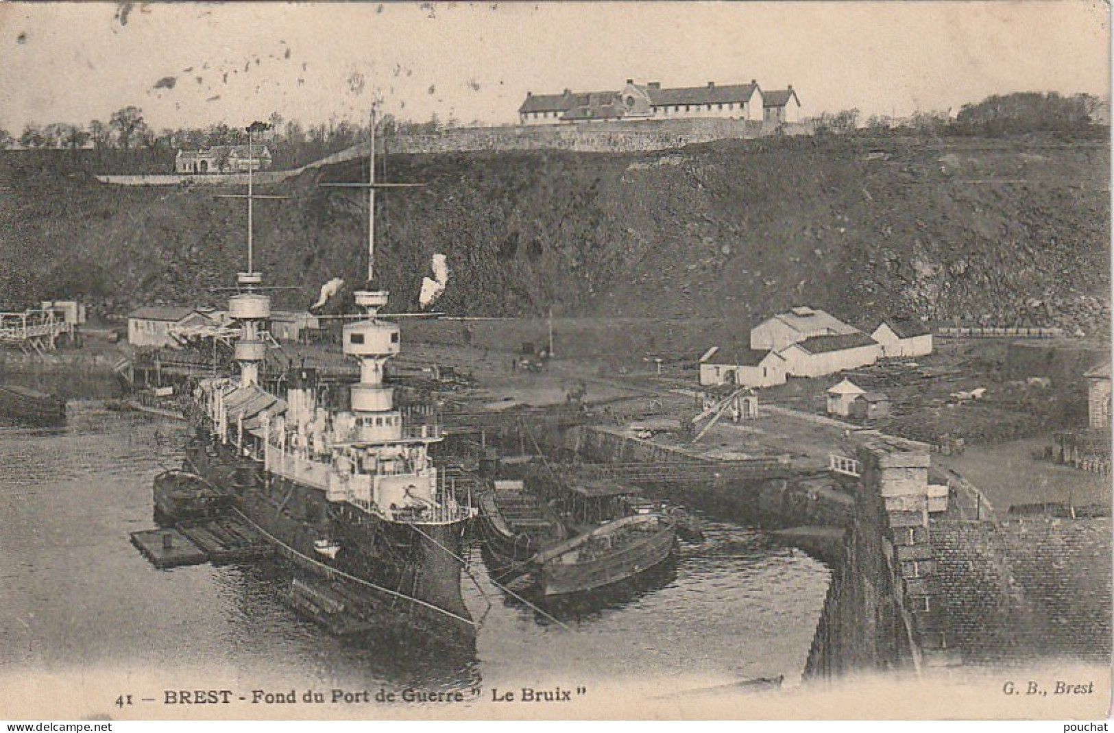 QU 13-(29) BREST - FOND DU PORT DE GUERRE  " LE BRUIX "- 2 SCANS - Brest