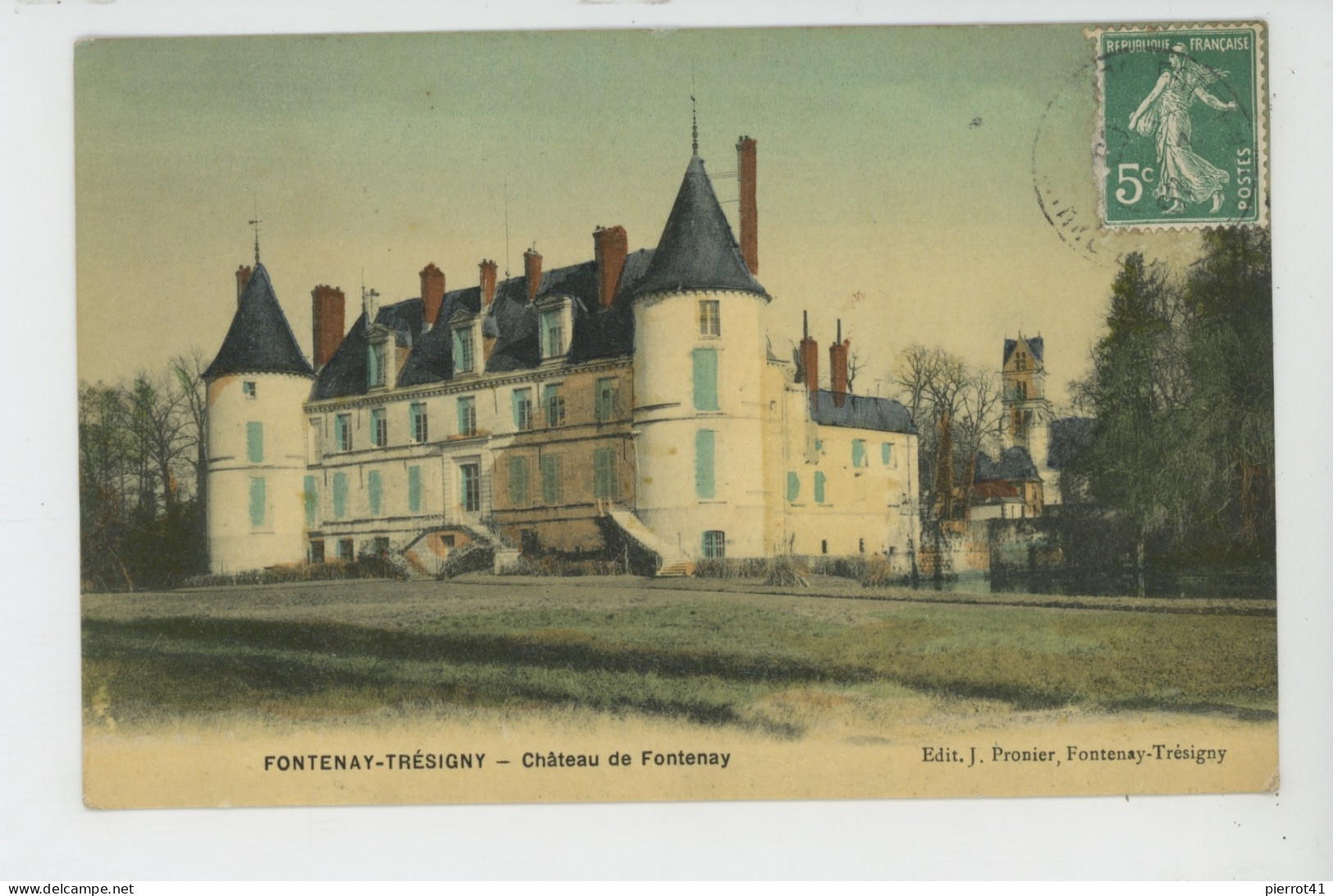 FONTENAY TRÉSIGNY - Château De FONTENAY - Fontenay Tresigny