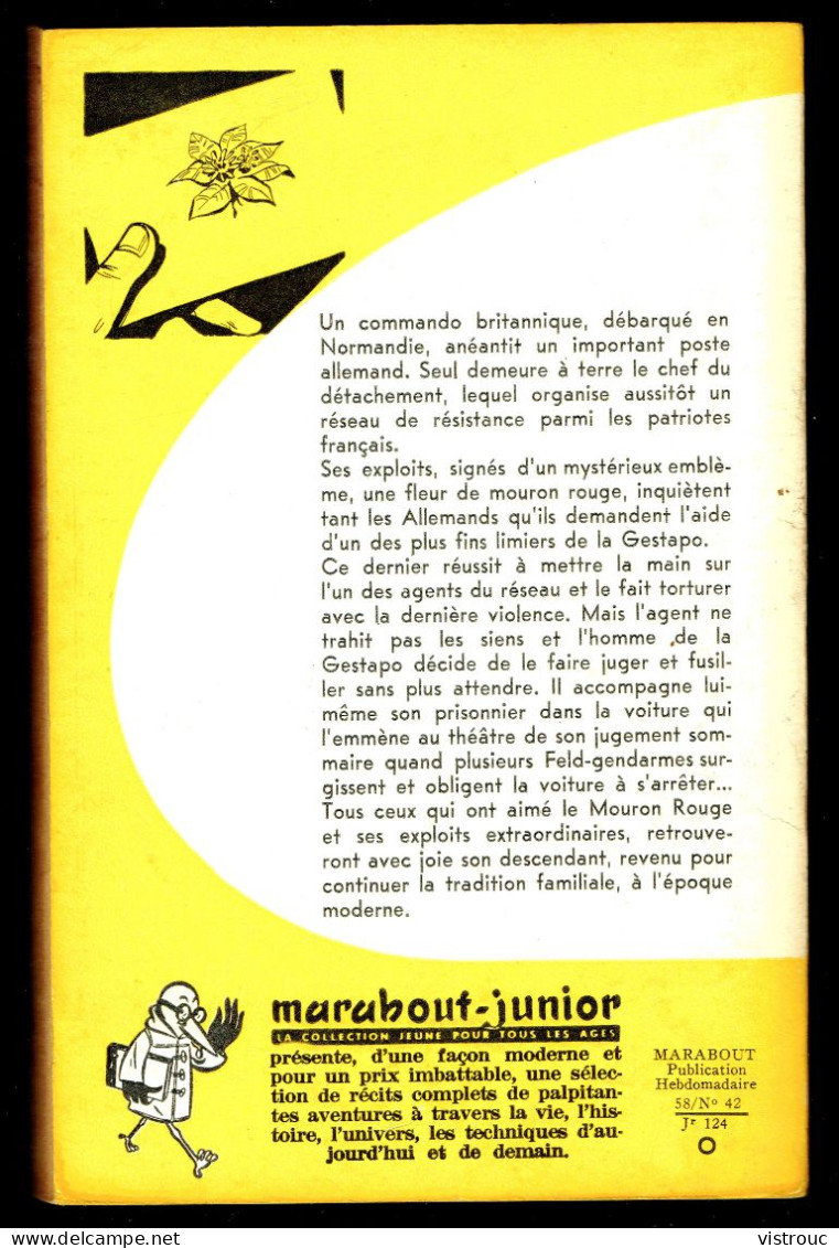 "Le Retour Du Mouron Rouge", De J.C. LAVOCAT - MJ N° 124 - Guerre - 1958. - Marabout Junior