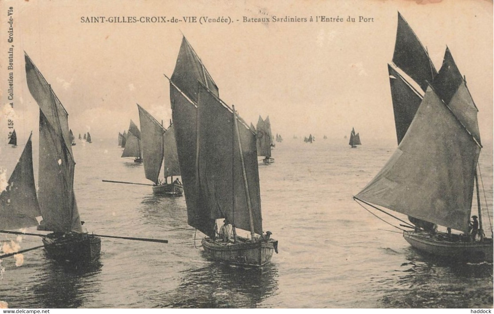 SAINT GILLES CROIX DE VIE : BATEAUX SARDINIERS A L'ENTREE DU PORT - Saint Gilles Croix De Vie