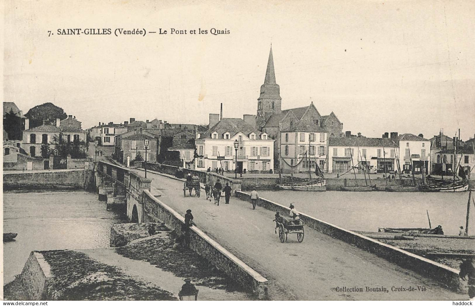 SAINT GILLES : LE PONT ET LES QUAIS - Saint Gilles Croix De Vie