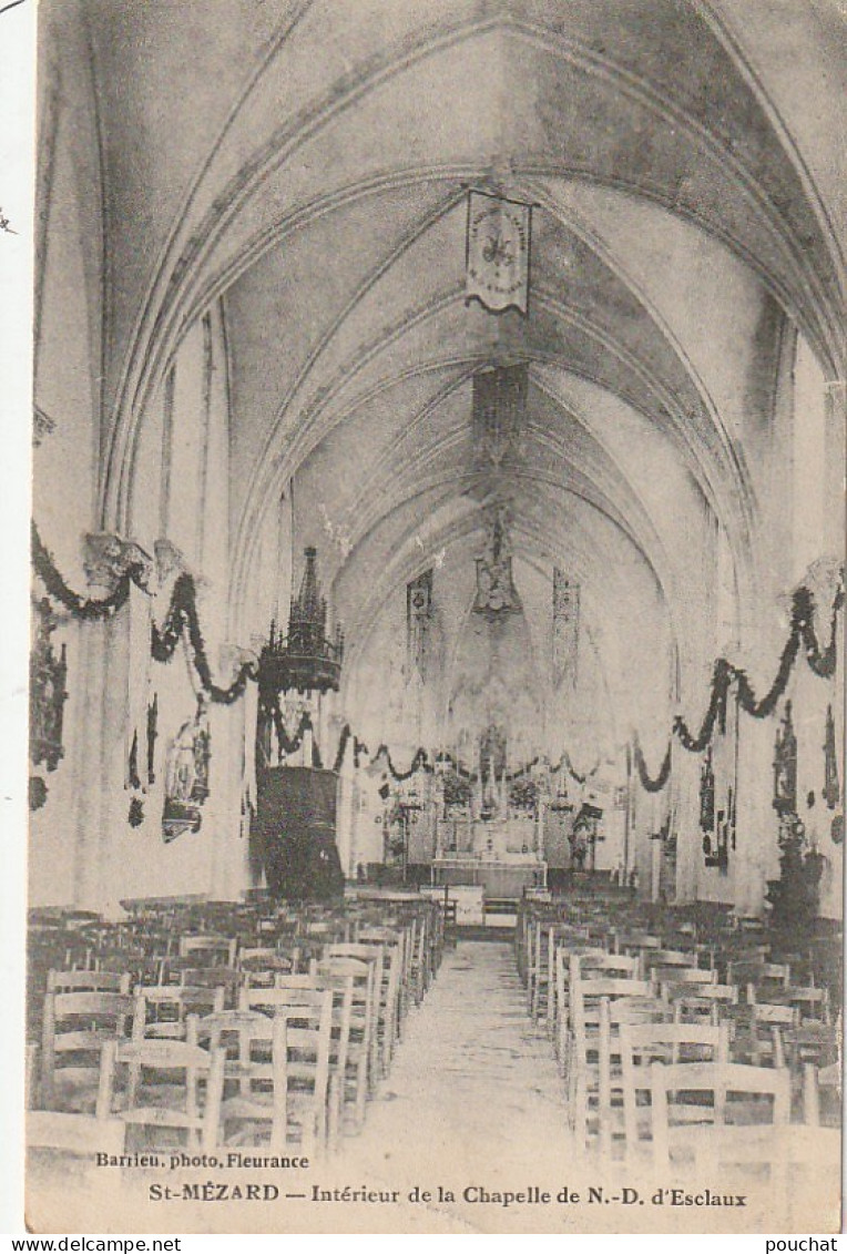 QU 17-(32) SAINT MEZARD - INTERIEUR DE LA CHAPELLE DE NOTRE DAME D' ESCLAUX - 2 SCANS - Other & Unclassified