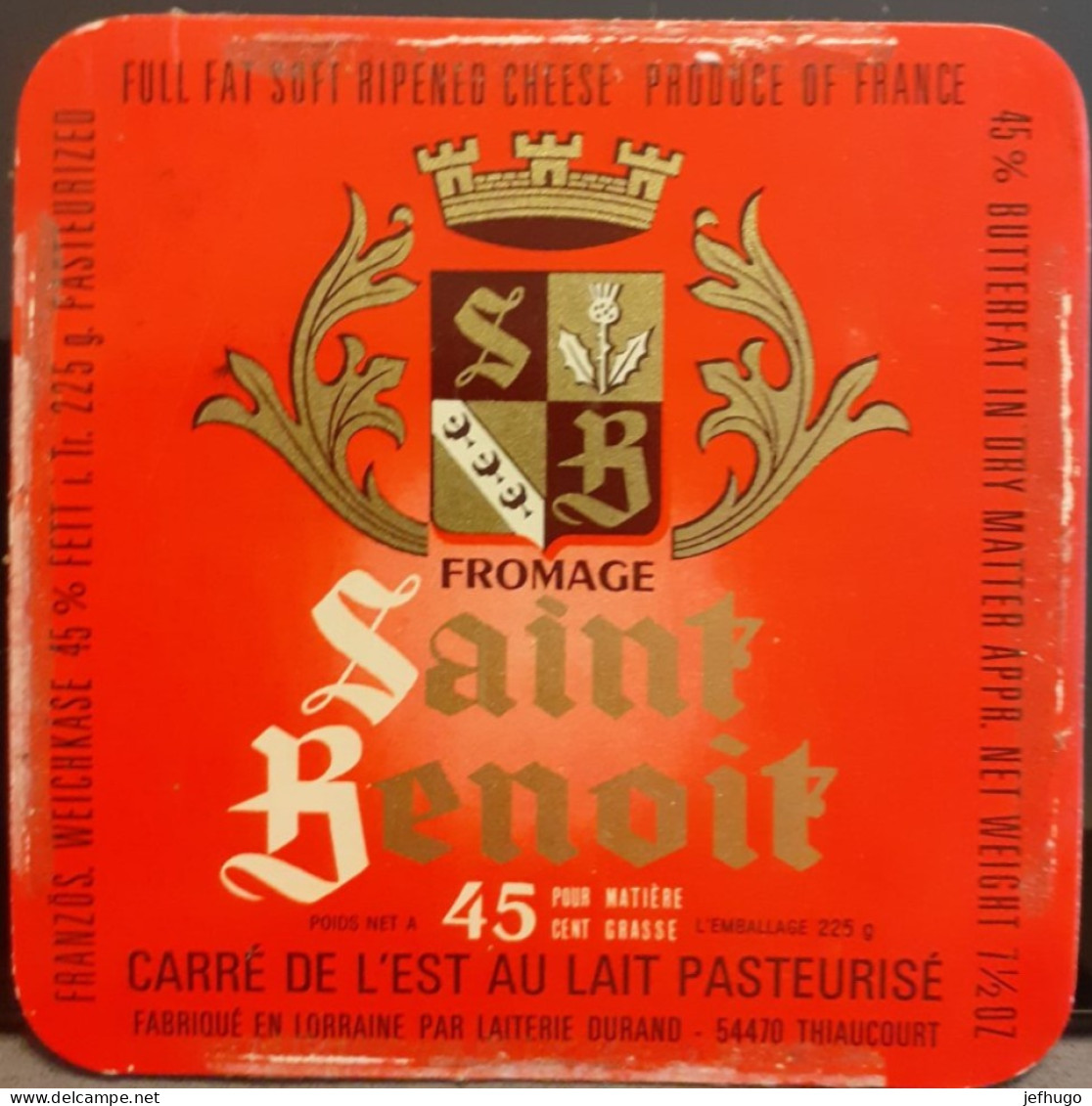 ÉTIQUETTE FROMAGE SAINT BENOIT . CARRE DE L"EST . LAITERIE DURAND THIAUCOURT 54 . - Käse