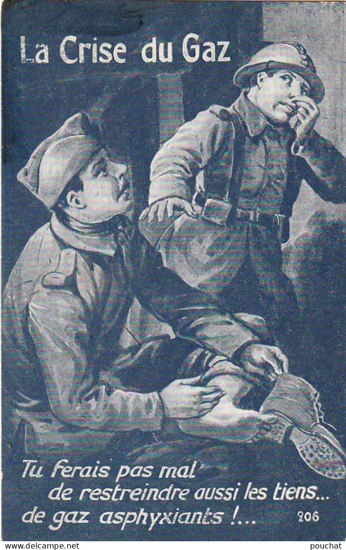 QU 20- " LA CRISE DU GAZ " - POILU SE DECHAUSSANT - GUERRE 1914/1918 - 2 SCANS  - Humoristiques