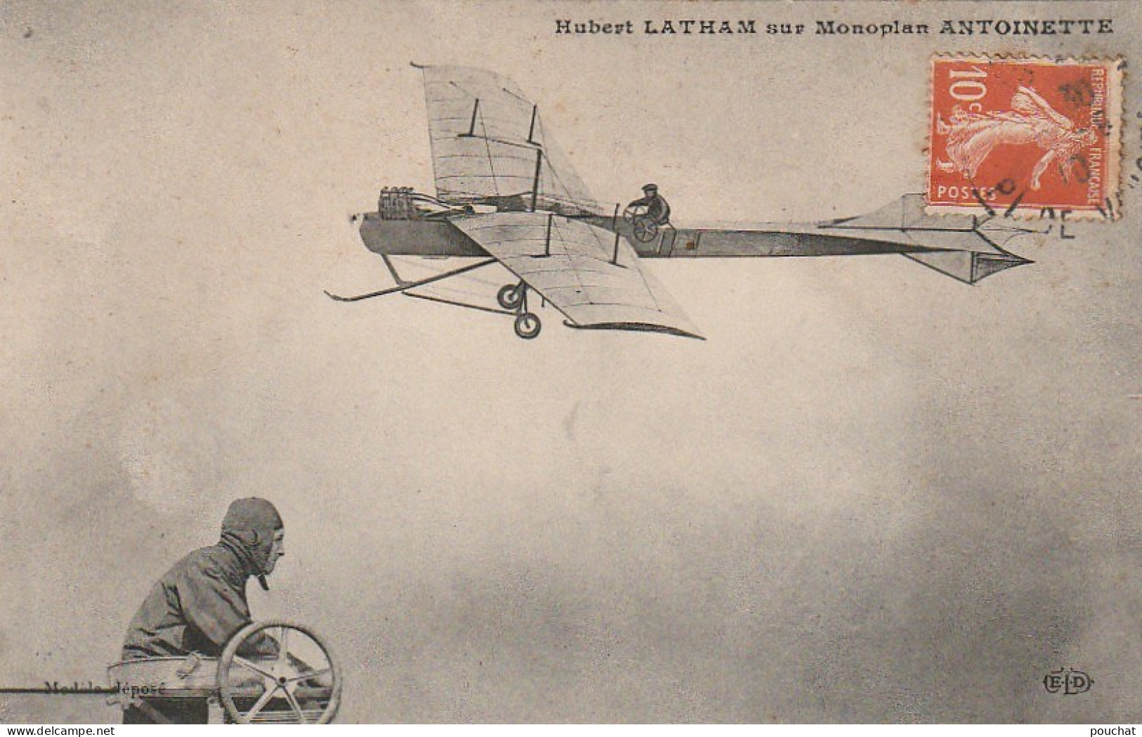 QU 22- HUBERT LATHAM SUR MONOPLAN ANTOINETTE  - 2 SCANS - Aviadores