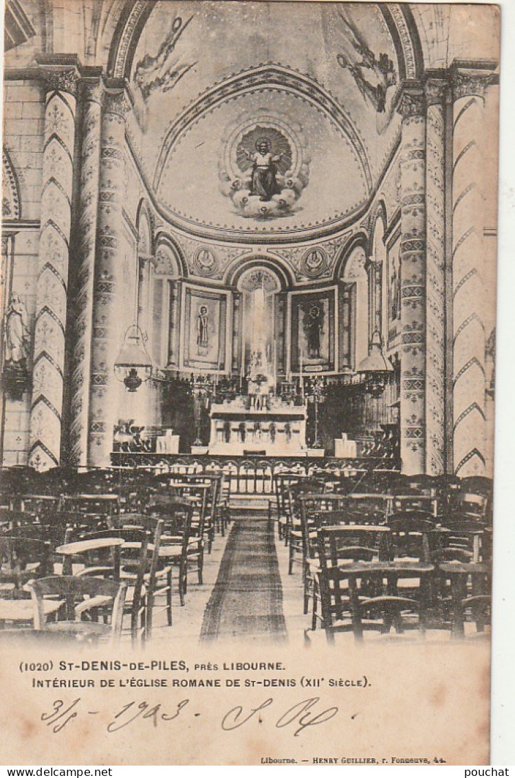 QU 25-(33) SAINT DENIS DE PILES , PRES LIBOURNE - INTERIEUR DE L'EGLISE ROMANE DE SAINT DENIS - 2 SCANS - Autres & Non Classés