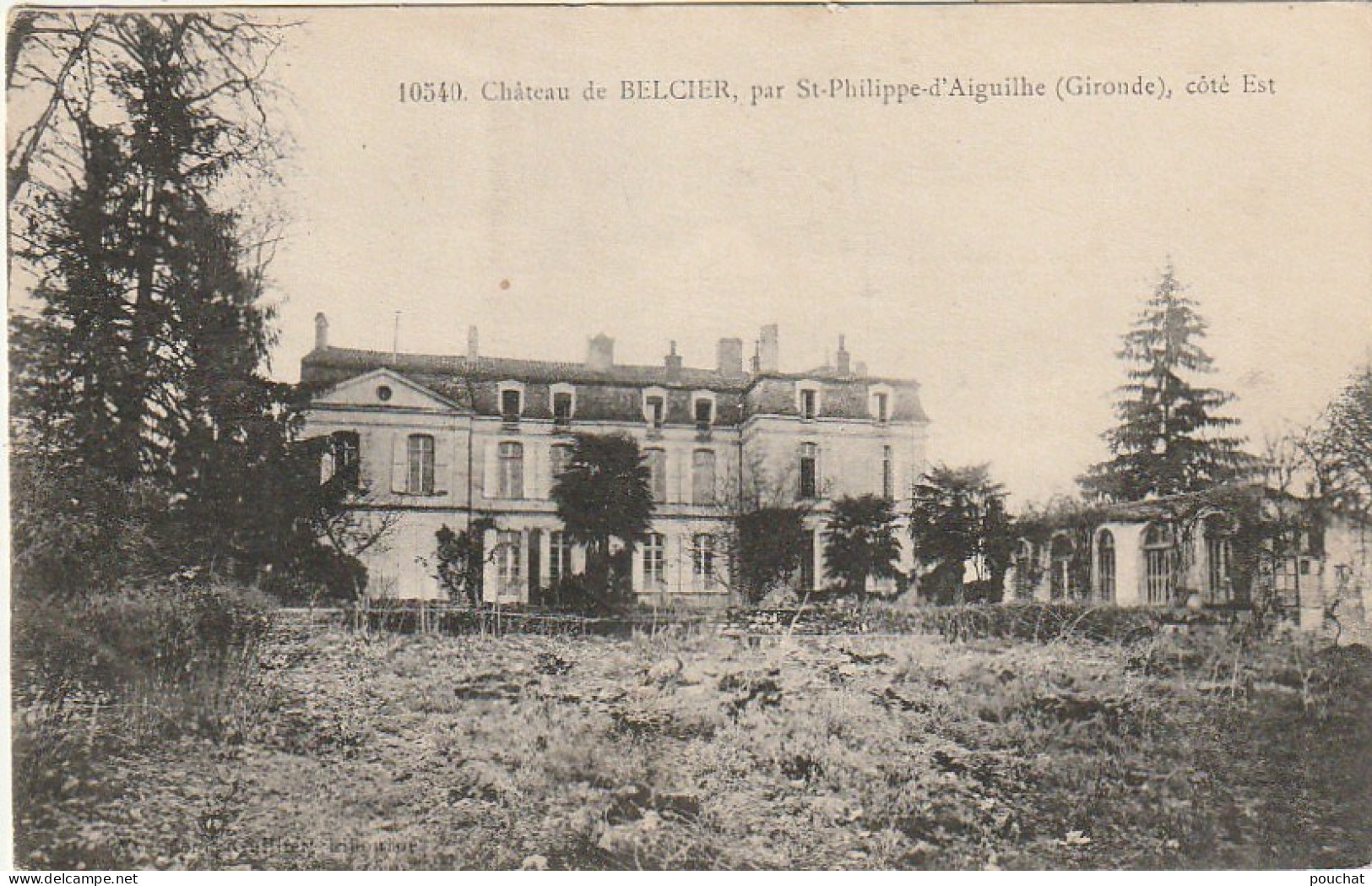 QU 26 -(33) CHATEAU DE BELCIER , PAR SAINT PHILIPPE D' AIGUILHE , COTE EST  - 2 SCANS - Autres & Non Classés