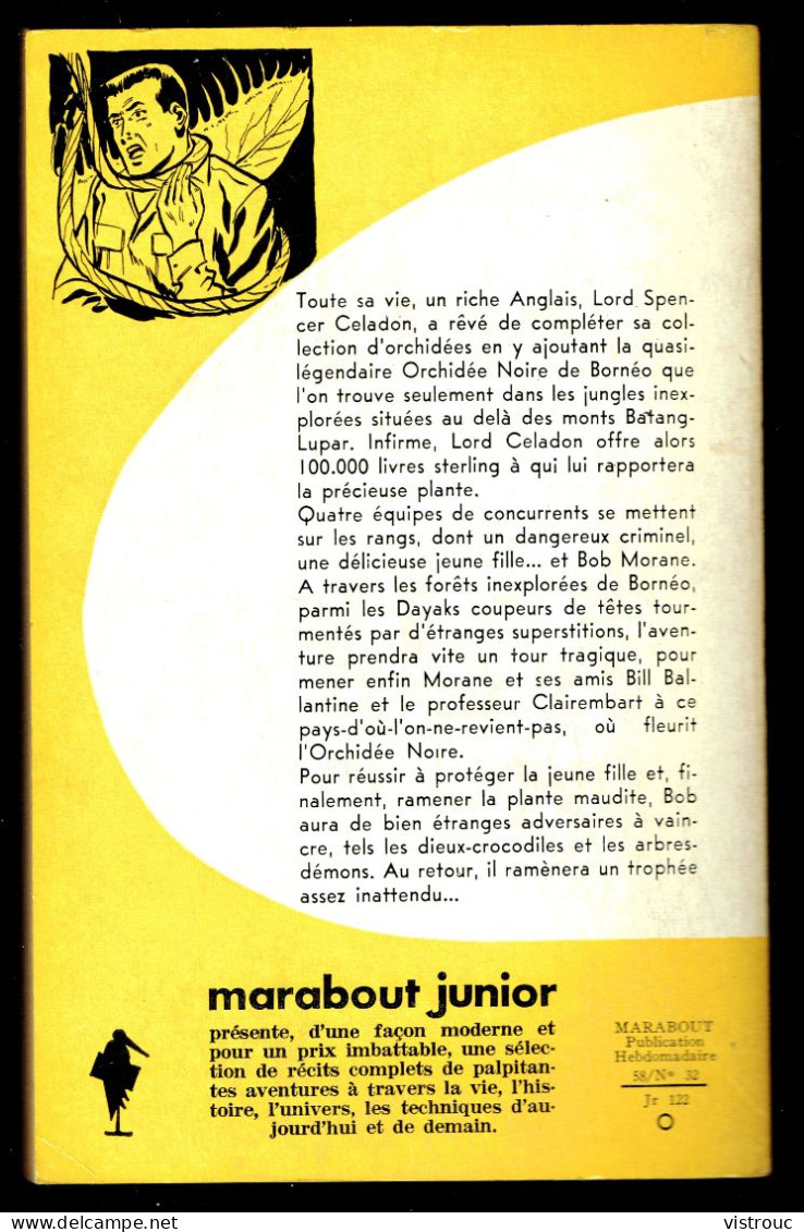 "BOB MORANE: L'Orchidée Noire", De Henri VERNES - MJ N° 122 - Aventures - 1958. - Marabout Junior