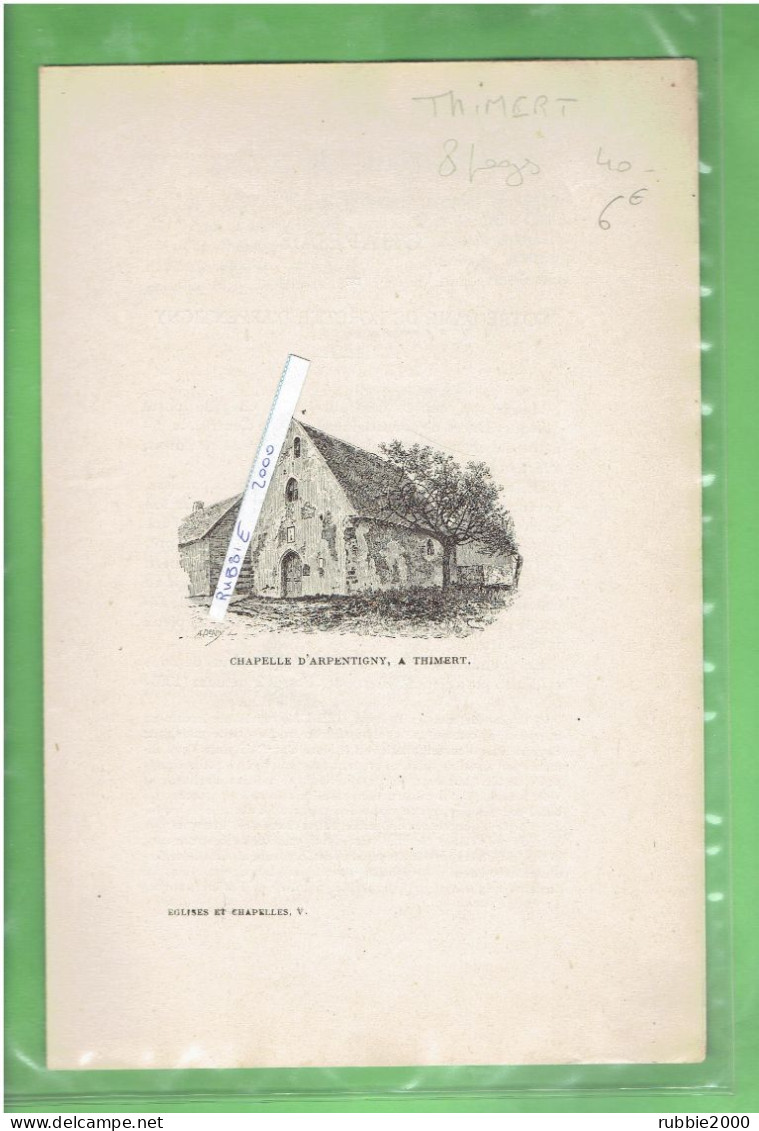 CHAPELLE D ARPENTIGNY A THIMERT GATELLES PAR L ABBE METAIS VERS 1900 EURE ET LOIR - Centre - Val De Loire