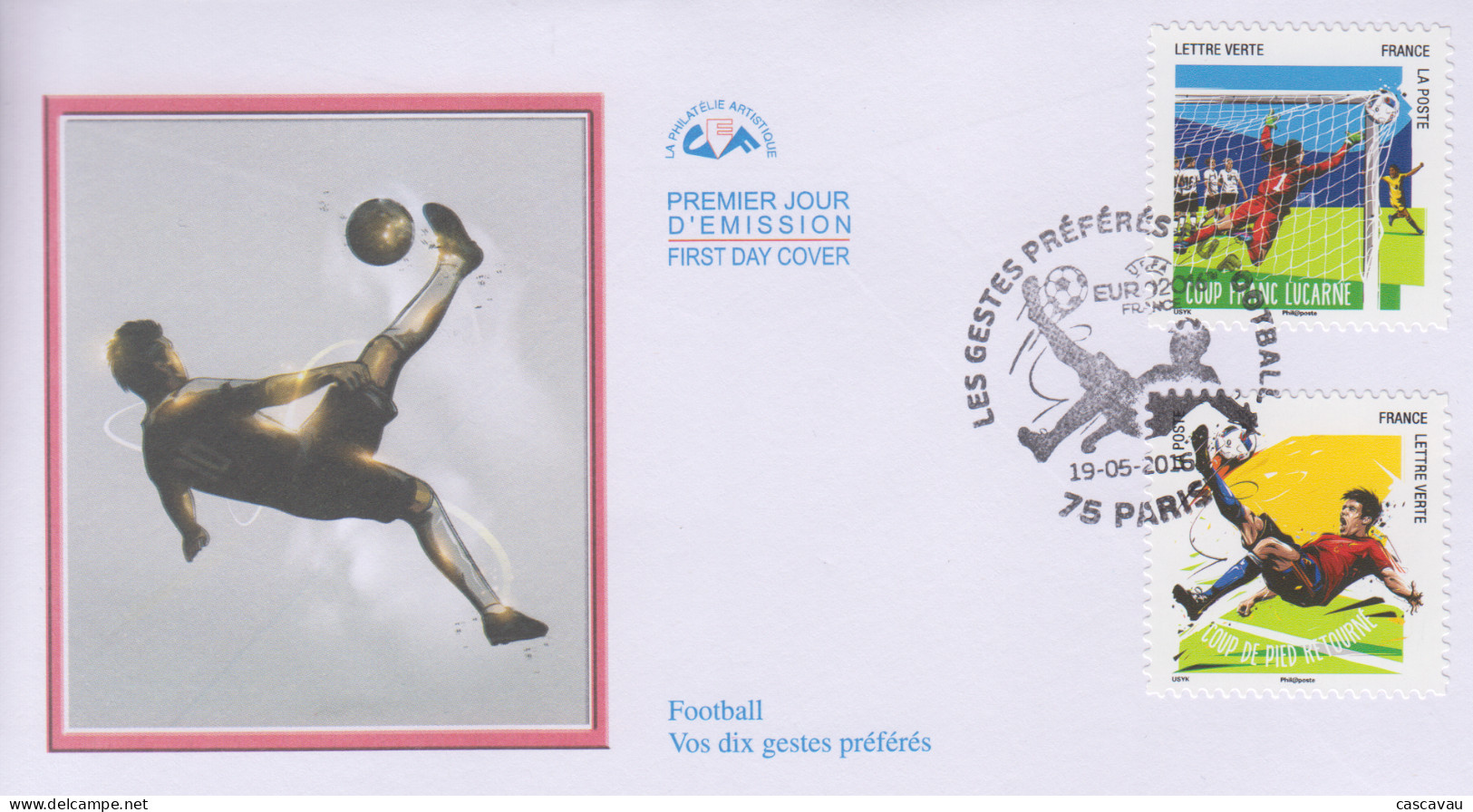 Enveloppe  FDC  1er  Jour    FRANCE   Les  Gestes  Préférés  Du   Football    EURO   2016 - 2010-2019