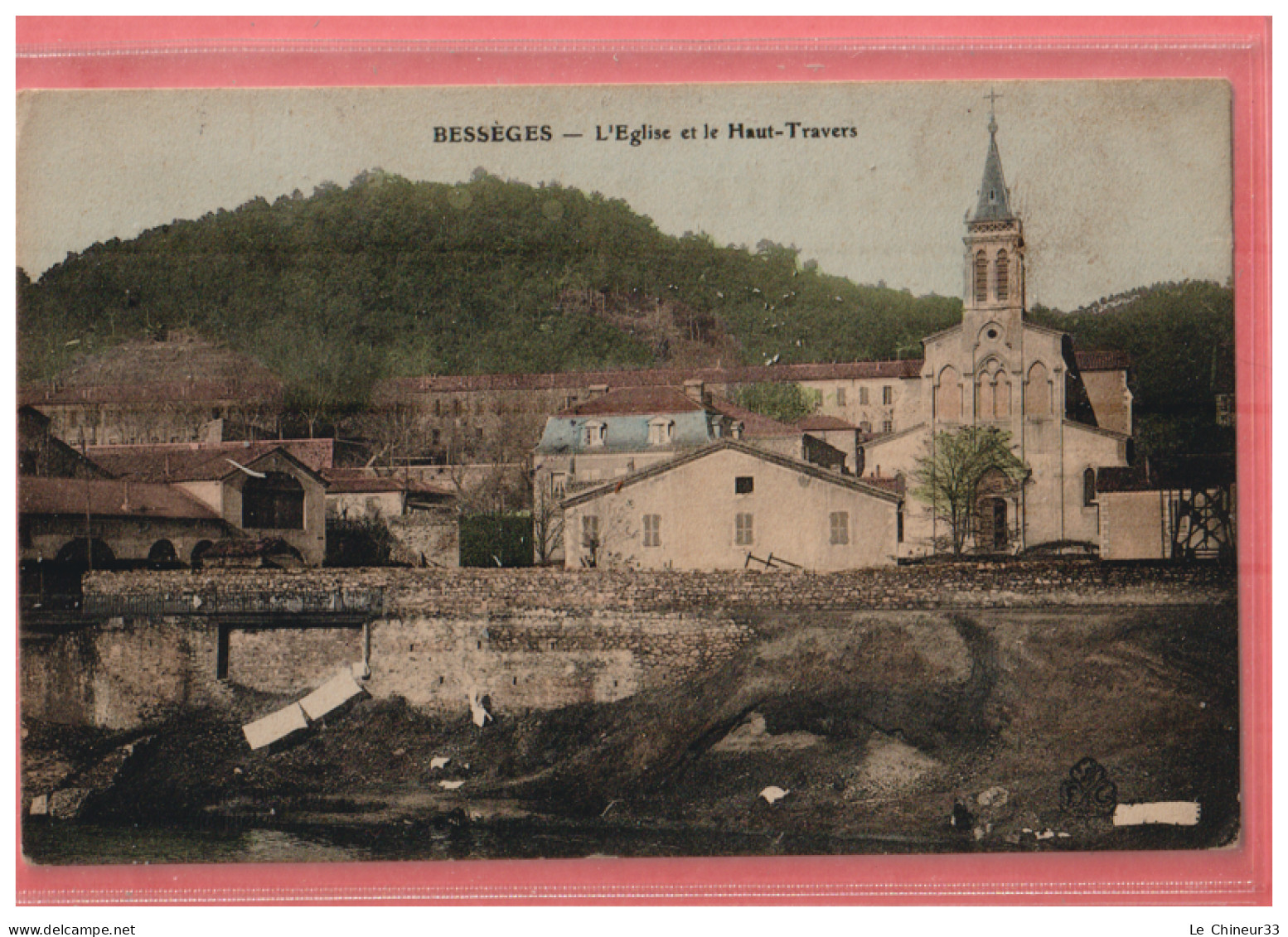 30 - BESSEGES -- Eglise Et Le Haut Travers --colorisée - Bessèges