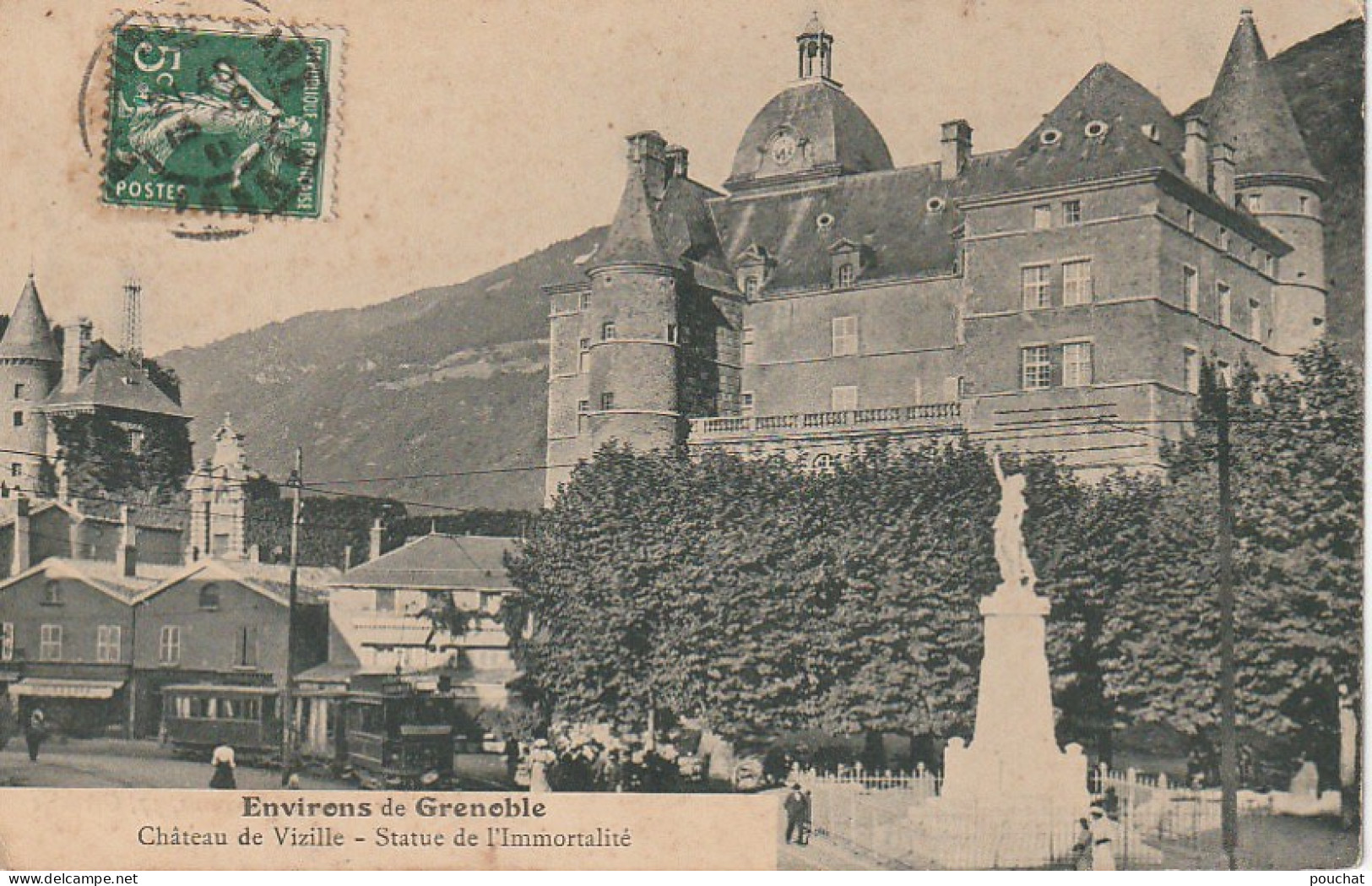 RE 8-(38) ENVIRONS DE GRENOBLE - CHATEAU DE VIZILLE - STATUE DE L' IMMORTALITE - TRAMWAY  - 2 SCANS - Vizille